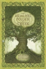 The Healing Power of Trees : Spiritual Journeys Through the Celtic Tree Calendar - Book