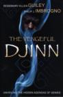 The Vengeful Djinn : Unveiling the Hidden Agenda of Genies - Book