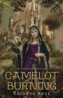 Camelot Burning - Book