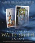 Secrets of the Waite-Smith Tarot : The True Story of the World's Most Popular Tarot - Book