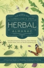 Llewellyn's 2019 Herbal Almanac : A Practical Guide to Growing, Cooking and Crafting - Book