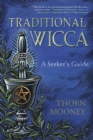 Traditional Wicca : A Seeker's Guide - Book