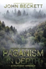 Paganism In Depth : A Polytheist Approach - Book