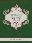 Llewellyn's Little Book of Yule - Book