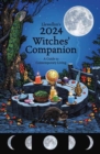 Llewellyn's 2024 Witches' Companion : A Guide to Contemporary Living - Book