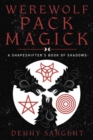 Werewolf Pack Magick : A Shapeshifter's Book of Shadows - Book