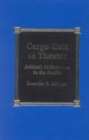 Cargo Cult as Theater : Political Performance in the Pacific - Book