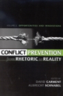 Conflict Prevention from Rhetoric to Reality : Opportunities and Innovations - Book