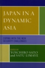 Japan in a Dynamic Asia : Coping with the New Security Challenges - Book