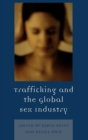 Trafficking & the Global Sex Industry - Book