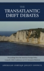 The Trans-Atlantic Drift Debates - Book