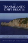 The TransAtlantic Drift Debates - Book