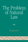 The Problem of Natural Law - Book