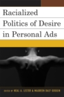 Racialized Politics of Desire in Personal Ads - Book