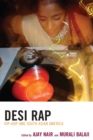 Desi Rap : Hip Hop and South Asian America - Book