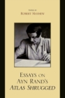 Essays on Ayn Rand's Atlas Shrugged - Book