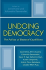 Undoing Democracy : The Politics of Electoral Caudillismo - Book