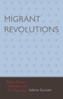 Migrant Revolutions : Haitian Literature, Globalization, and U.S. Imperialism - eBook