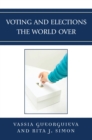 Voting and Elections the World Over - eBook