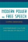 Modern Power and Free Speech : Contemporary Culture and Issues of Equality - eBook