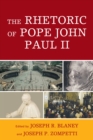 rhetoric of Pope John Paul II - eBook