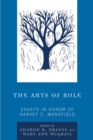 Arts of Rule : Essays in Honor of Harvey C. Mansfield - eBook