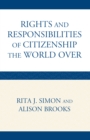 Rights and Responsibilities of Citizenship the World Over - eBook