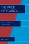 Price of Politics : Lessons from Kelo v. City of New London - eBook