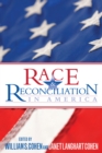 Race and Reconciliation in America - eBook