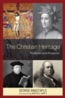 The Christian Heritage : Problems and Prospects - Book