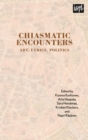Chiasmatic Encounters : Art, Ethics, Politics - eBook