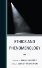 Ethics and Phenomenology - Book