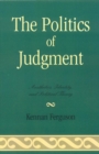 Politics of Judgment : Aesthetics, Identity, and Political Theory - eBook