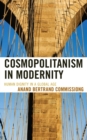 Cosmopolitanism in Modernity : Human Dignity in a Global Age - Book