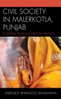 Civil Society in Malerkotla, Punjab : Fostering Resilience Through Religion - Book