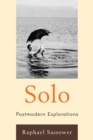 Solo : Postmodern Explorations - eBook