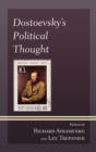 Dostoevsky's Political Thought - Book