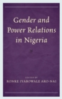 Gender and Power Relations in Nigeria - eBook
