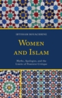 Women and Islam : Myths, Apologies, and the Limits of Feminist Critique - eBook