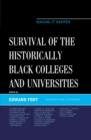 Survival of the Historically Black Colleges and Universities : Making it Happen - Book