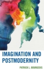 Imagination and Postmodernity - eBook