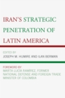Iran's Strategic Penetration of Latin America - Book