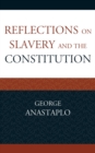 Reflections on Slavery and the Constitution - Book