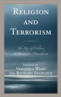 Religion and Terrorism : The Use of Violence in Abrahamic Monotheism - eBook