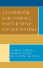 Handbook for Evidence-Based Juvenile Justice Systems - eBook