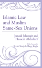 Islamic Law and Muslim Same-Sex Unions - eBook