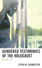 Gendered Testimonies of the Holocaust : Writing Life - eBook