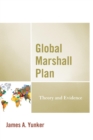 Global Marshall Plan : Theory and Evidence - eBook