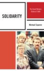 Solidarity : The Great Workers Strike of 1980 - Book