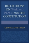 Reflections on War and Peace and the Constitution - eBook